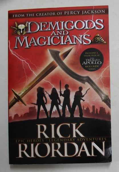 DEMIGODS AND MAGICIANS by RICK RIORDAN , 2016