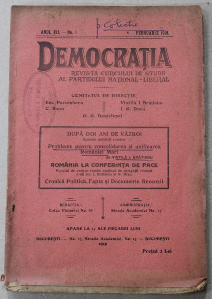 DEMOCRATIA , REVISTA CERCULUI DE STUDII AL PARTIDULUI NATIONAL - LIBERAL , ANUL VII , No. 1 ,FEBRUARIE  , 1919