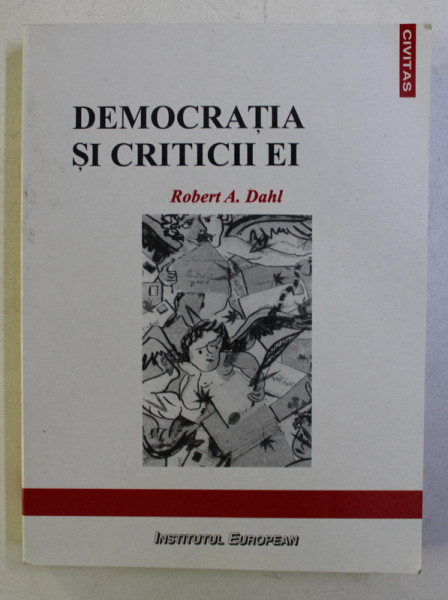 DEMOCRATIA SI CRITICII EI de ROBERT A. DAHL