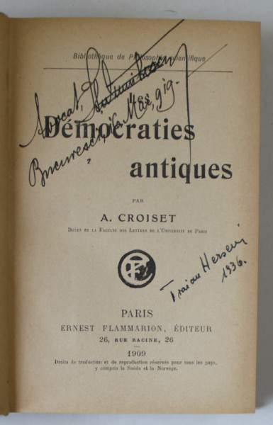 DEMOCRATIES ANTIQUES par A. CROISET , 1909, SEMNATA DE TRAIAN HERSENI *