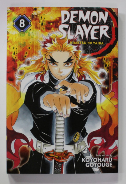 DEMON SLAYER - KIMETSU NO YAIBA  8. THE STRENGHT OF THE HASHIRA by KOYOHARU GOTOUGE , 2016 , BENZI DESENATE *
