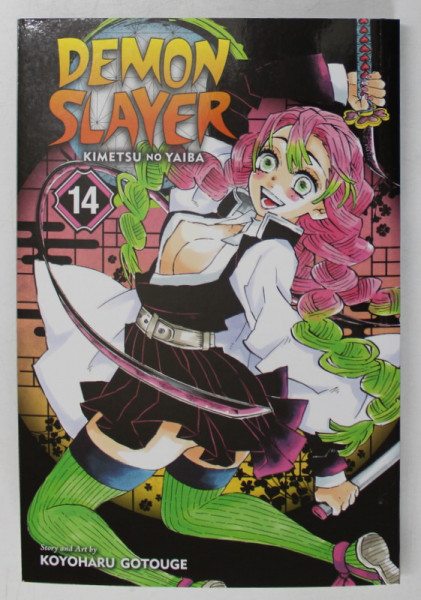 DEMON SLAYER : KIMETSU NO YAIBA , VOLUME XIV , story and art by KOYOHARU GOTOUGE , 2020