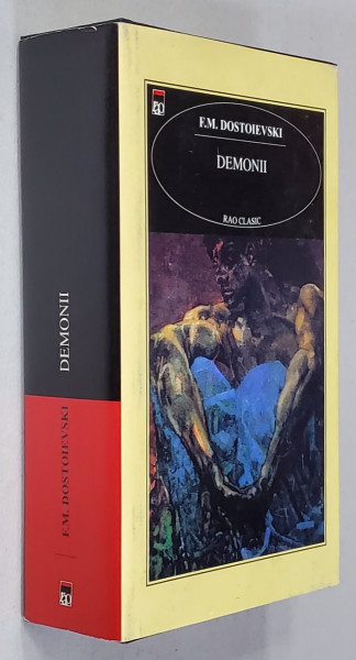 DEMONII de F.M. DOSTOIEVSKI , 2000 , COPERTA CARTONATA