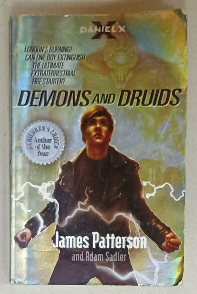 DEMONS AND DRUIDS by JAMES PATTERSON  and ADAM SANDLER , 2010