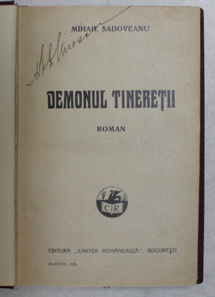 DEMONUL TINERETII - roman de MIHAIL SADOVEANU , 1928