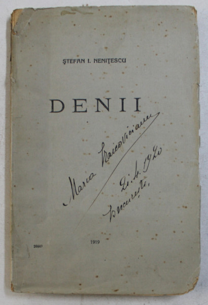 DENII  - poezii de STEFAN I. NENITESCU , 1918