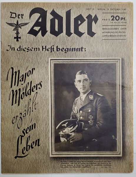 DER ADLER , REVISTA GERMANA APARUTA SUB INDRUMAREA MINSITERULUI GERMAN AL AERULUI , HEFT 21 , 15 OKTOBER 1940 , TEXT IN LIMBA GERMANA