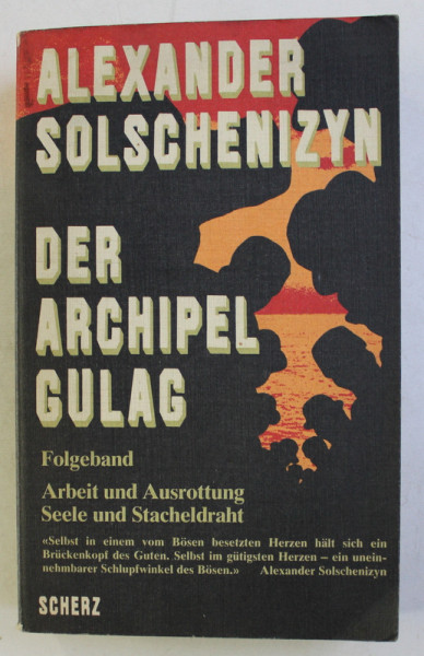 DER ARCHIPEL GULAG von ALEXANDER SOLSCHENIZYN , 1974