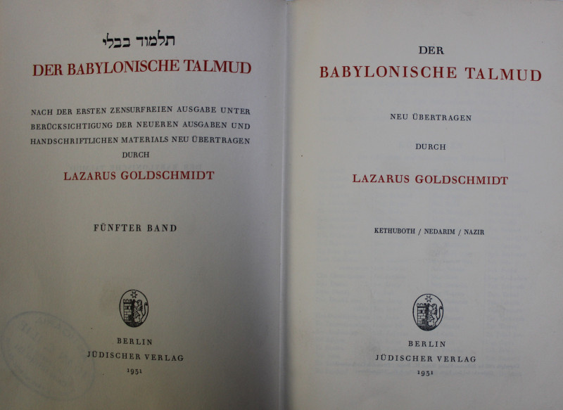 DER BABYLONISCHE TALMUD, VOL. V  - NEU UBERTRAGEN durch LAZARUS GOLDSCHMIDT , 1931