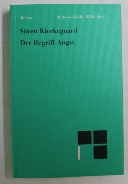 DER BEGRIFF ANGST von SOREN KIERKEGAARD , 1984