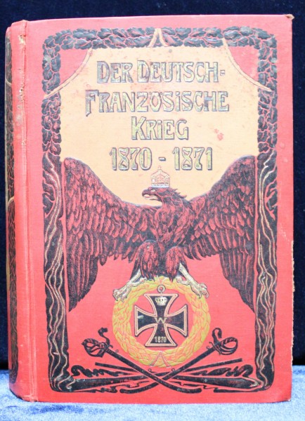 DER DEUTSCH-FRANZOSISCHE KRIEG 1870-1871 von KARL WINTERFELD - BERLIN, 1870