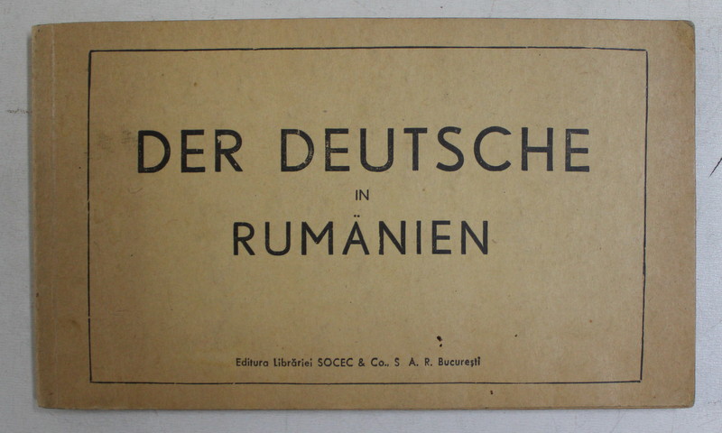 DER DEUTSCHE IN RUMANIEN , GHID  DE CONVERSATIE , EDITIE INTERBELICA