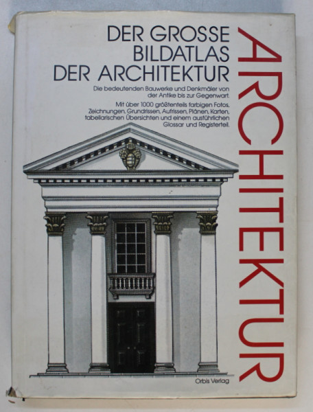 DER GROSSE BILDATLAS DER ARCHITEKTUR von JOHN JULIUS NORWICH , 1988