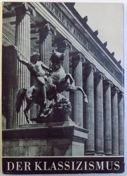 DER KLASSIZISMUS von W. M. BLUMENFELD und  S.A.  MAZULEWITSCH , 1955
