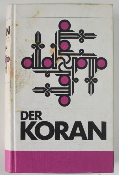 DER KORAN , EDITIE IN LIMBA GERMANA , ANII ' 90