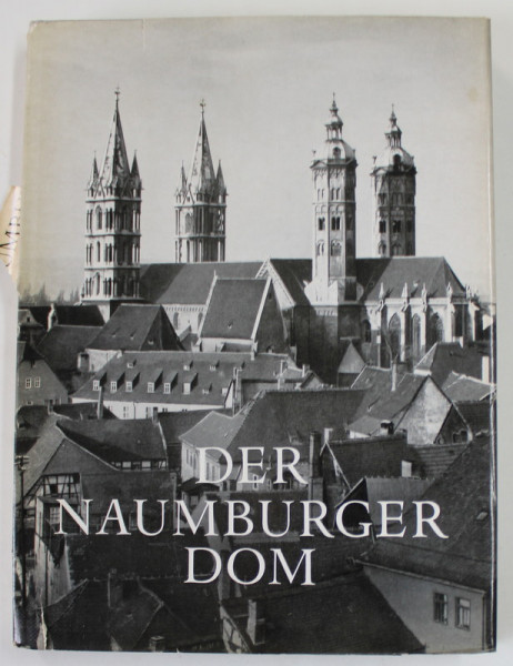 DER NAUMBURGER DOM von ERNST SCHUBERT , fotos von FRITZ HEGE , 1968