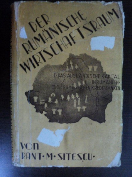 DER RUMANISCHE WIRTSCHAFTSRAUM - BUCURESTI 1939