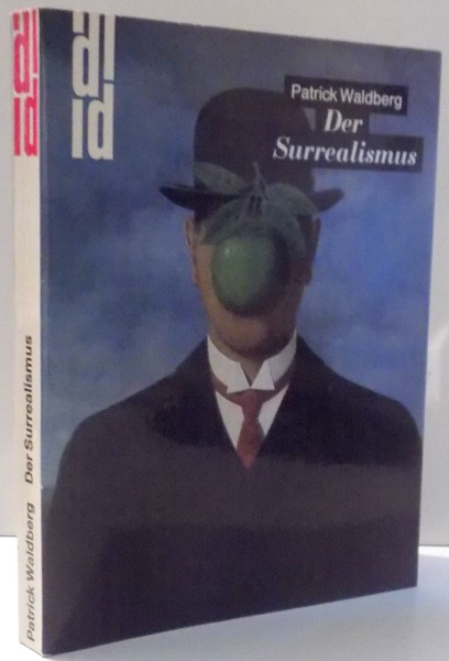 DER SURREALISMUS von PATRICK WALDBERG , 1965