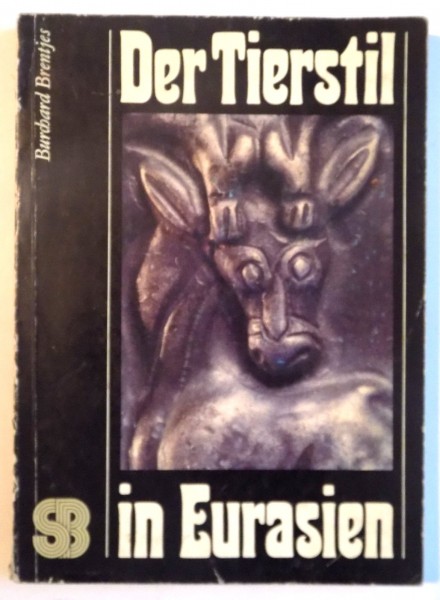DER TIERSTIL IN EURASIEN de BURCHARD BRENTJES, 1982