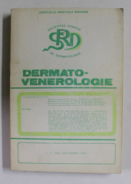 DERMATO - VENEROLOGIE , REVISTA , NR.  2 - 3 , MAI - DECEMBRIE , 1993