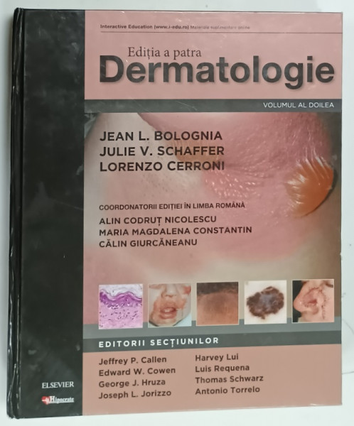 DERMATOLOGIE de JEAN L. BOLOGNIA ...LORENZO CERRONI , VOLUMUL II , 2025, BOGAT ILUSTRATA , PREZINTA  HALOURI DE APA