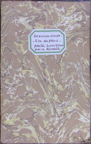 DERNIERE OCCUPATION DES PRINCIPAUTES DANUBIENNES PAR LA RUSSIE , PAR G. CHAINOI