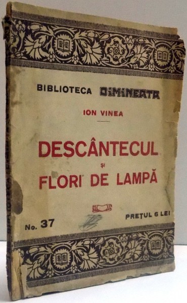 DESCANTECUL SI FLORI DE LAMPA