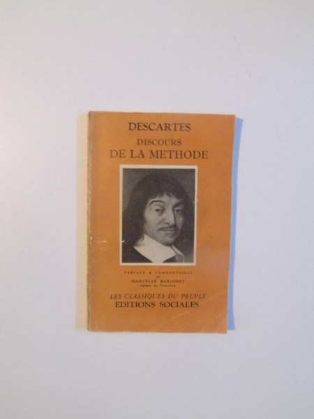 DESCARTES , DISCOURS DE LA METHODE , PREFACE AND COMMENTAIRES PAR MARCELLE BARJONET , 1950