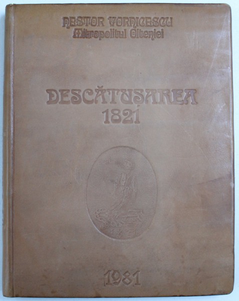 DESCATUSAREA 1821 , 1981