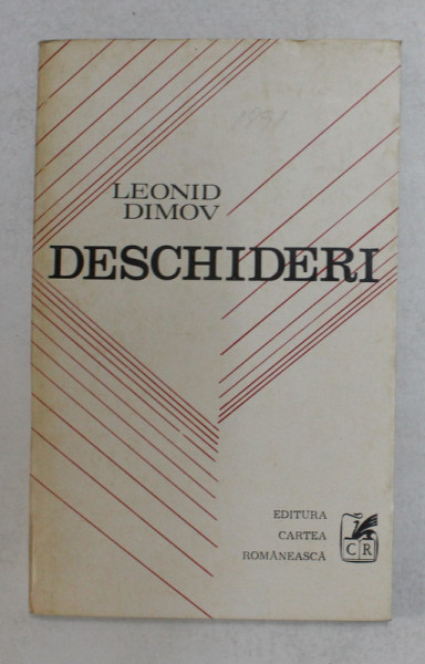 DESCHIDERI - versuri  de LEONID DIMOV , 1972