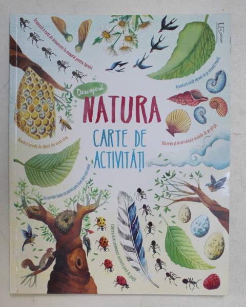 DESCOPERA NATURA  - CARTE DE ACTIVITATI , text EMILY BONE , ilustratii NAT HUES ...BRIAN FITZGERALD , 2020