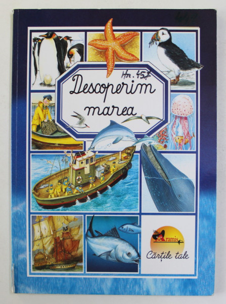 DESCOPERIM MAREA , text de M.R. PIMONT , 2009