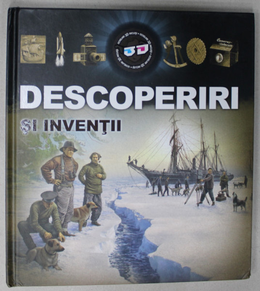 DESCOPERIRI SI INVENTII , 2013 , LIPSA OCHELARI 3 D