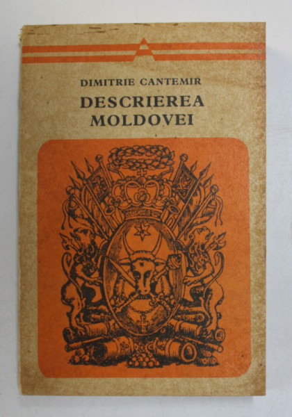 DESCRIEREA MOLDOVEI de DIMITRIE CANTEMIR , 1973