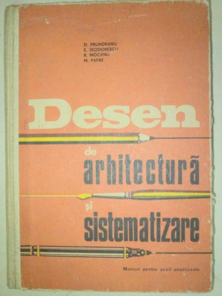 DESEN DE ARHITECTURA SI SISTEMATIZARE deJ. FAINARU,D.PRUNDEANU...  1973