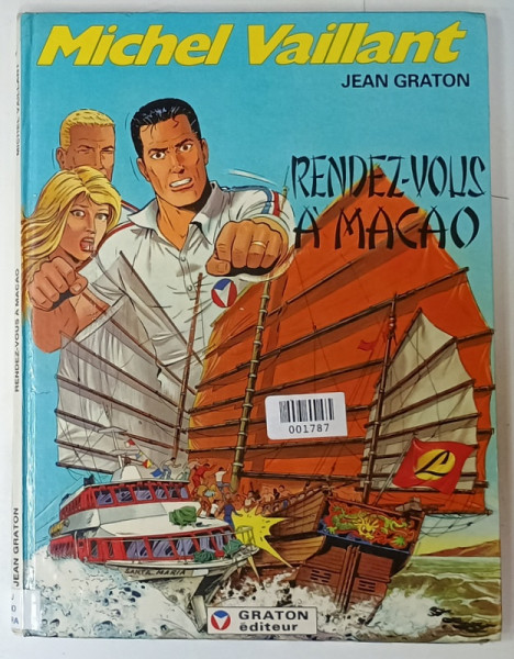DESEN ORIGINAL SEMNAT de JEAN GRATON , PE VOLUMUL DE BENZI DESENATE : MICHEL VAILLANT , RENDEZ- VOUS A MACAO , SEMNAT SI DATAT 1984