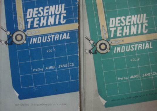 DESEN TEHNIC INDUSTRIAL,2 VOL.-AUREL ZANESCU,BUC.1958