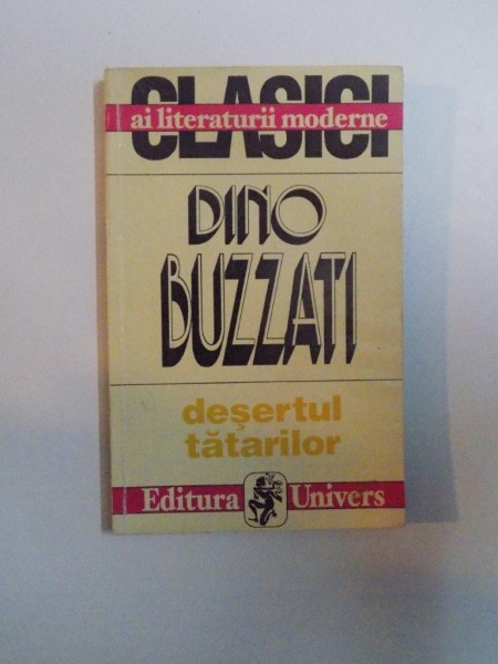 DESERTUL TATARILOR de DINO BUZZATI , 1996