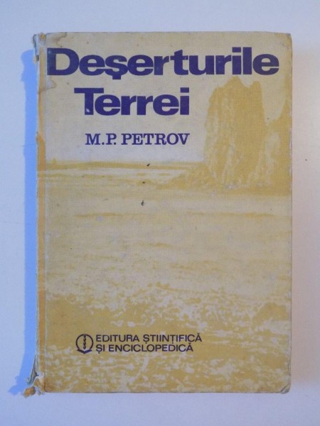 DESERTURILE TERREI de M.P. PETROV, 1986