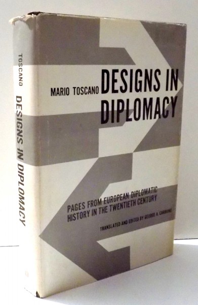DESIGN IN DIPLOMACY by MARIO TOSCANO , 1970