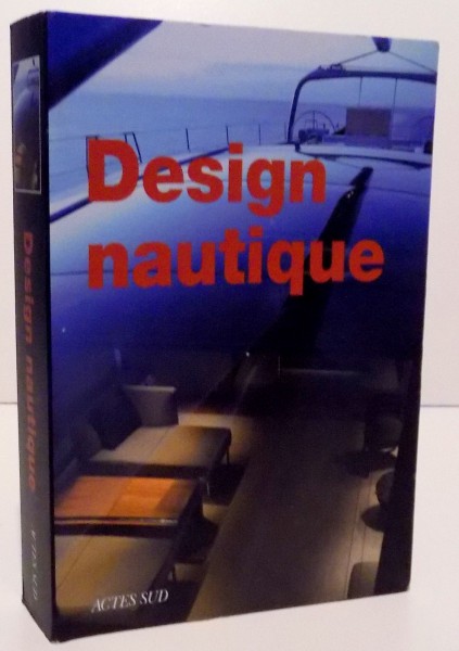 DESIGN NAUTIQUE , 2008