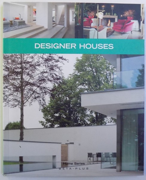 DESIGNER HOUSES  -  HOME  SERIES VOL. X , 2009