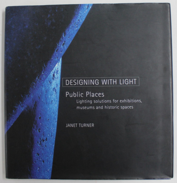 DESIGNING WITH LIGHT by JANET TURNER , 1998