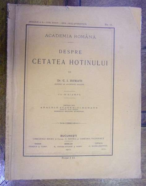 DESPRE CETATEA HOTINULUI de DR. C.I. ISTRATI (1912)