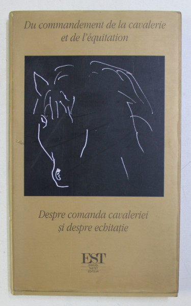 DESPRE COMANDA CAVALERIEI SI DESPRE ECHITATIE de PAUL LOUIS COURIER , 2005