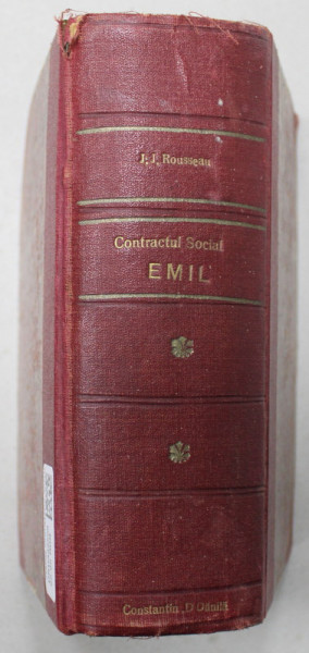 DESPRE CONTRACTUL SOCIAL SAU PRINCIPIILE DREPTULUI POLITIC / EMIL  de J.J. ROUSSEAU , COLEGAT DE SASE  PARTI , 1916, LIPSA PAGIAN DE TITLU *