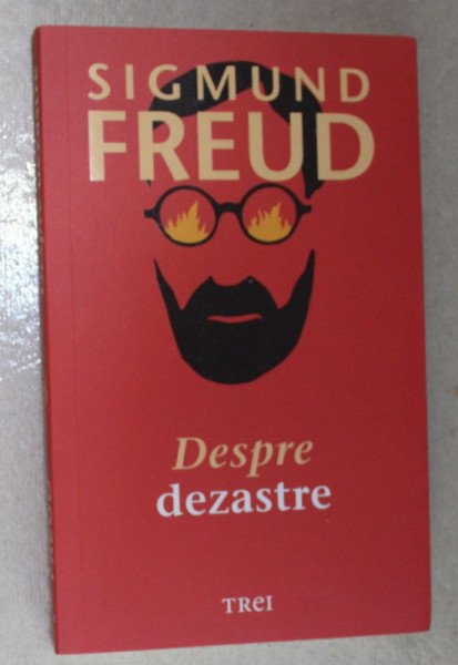 DESPRE DEZASTRE de SIGMUND FREUD , 2021