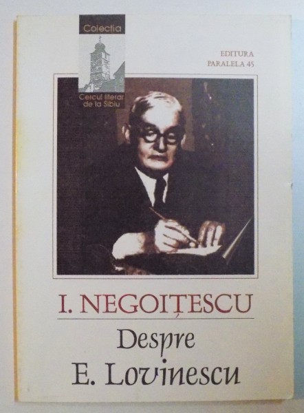 DESPRE E. LOVINESCU de I. NEGOITESCU , 1999