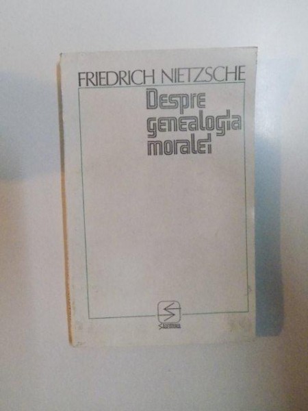 DESPRE GENEALOGIA MORALEI de FRIEDRICH NIETZSCHE , 1993