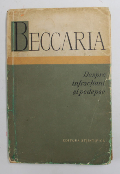 DESPRE INFRACTIUNI SI PEDEPSE de BECCARIA , 1965